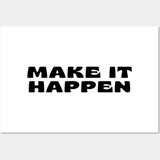 Make It Happen. Retro Typography Motivational and Inspirational Quote Posters and Art